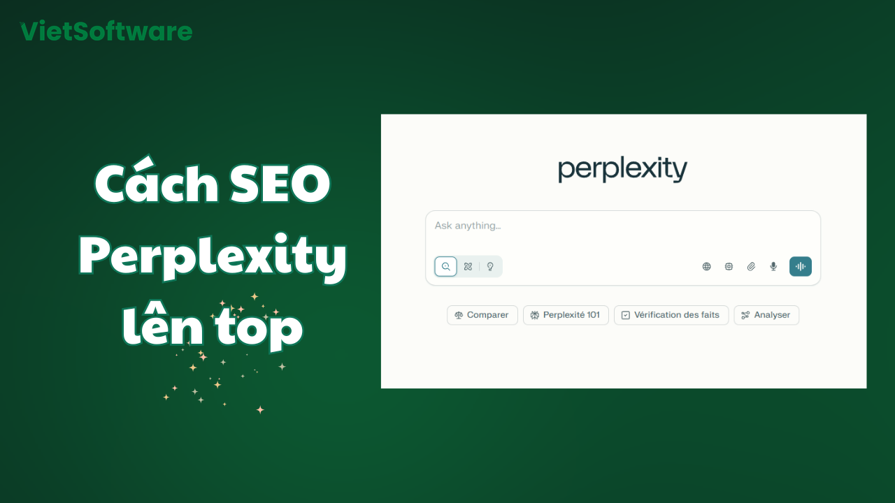 Cách SEO Perplexity lên top: Chiến lược tối ưu nội dung cho AI 2026 2 Cách SEO Perplexity lên top: Chiến lược tối ưu nội dung cho AI 2026 1