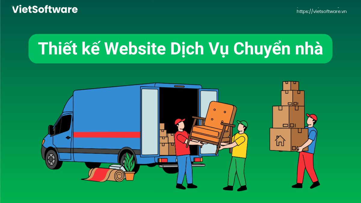 5 Lợi Ích Của Thiết Kế Website Dịch Vụ Chuyển Nhà Chuyên Nghiệp 2 5 Lợi Ích Của Thiết Kế Website Dịch Vụ Chuyển Nhà Chuyên Nghiệp 1