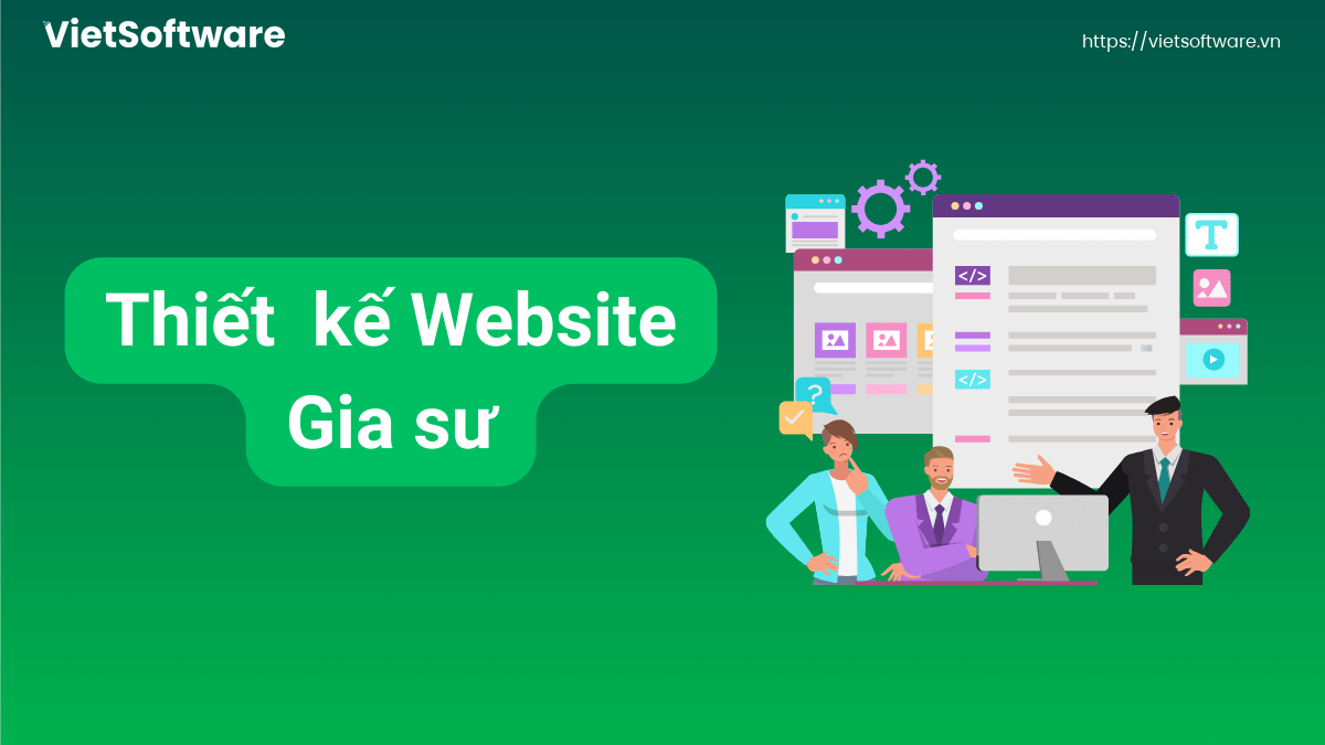 Thiết kế website gia sư: Tối ưu thu hút học viên, nâng tầm thương hiệu 2 Thiết kế website gia sư: Tối ưu thu hút học viên, nâng tầm thương hiệu 1
