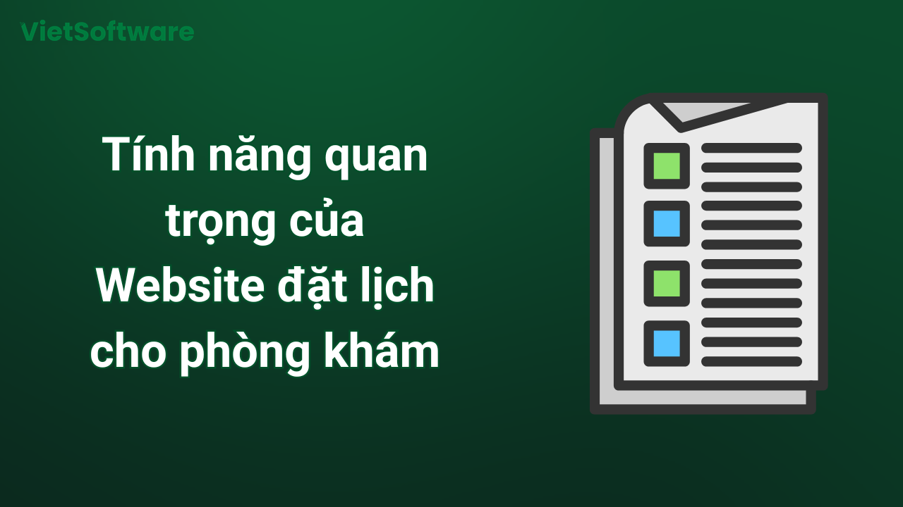 Thiết kế website đặt lịch khám bệnh chuyên nghiệp cho phòng khám 2 Tính năng quan trọng của Website đặt lịch cho phòng khám