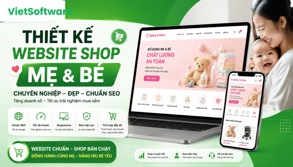 5 Bước Thiết Kế Website Shop Mẹ Và Bé Chuyên Nghiệp, Tăng doanh thu cho cửa hàng 6 5 Bước Thiết Kế Website Shop Mẹ Và Bé Chuyên Nghiệp, Tăng doanh thu cho cửa hàng 5